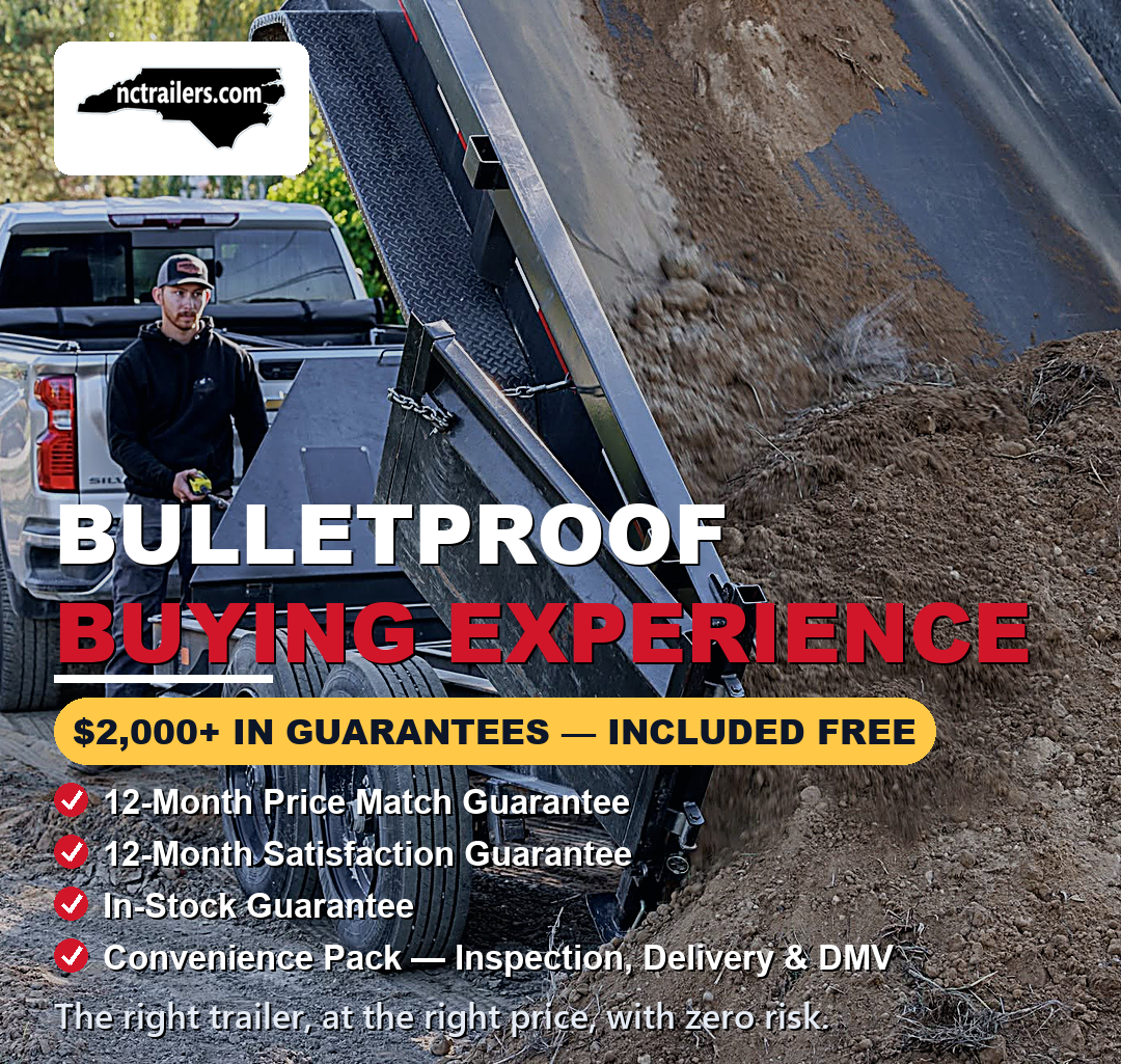 NC Trailers Bulletproof Buying Experience — over $2,000 in guarantees included free
