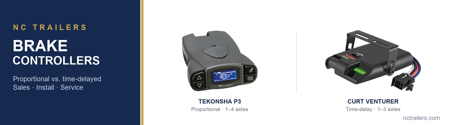 Tekonsha P3 proportional and Curt Venturer time-delay trailer brake controllers sold and installed at NC Trailers